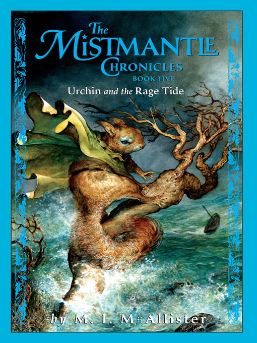 Title details for Urchin and the Rage Tide by M.I. McAllister - Available